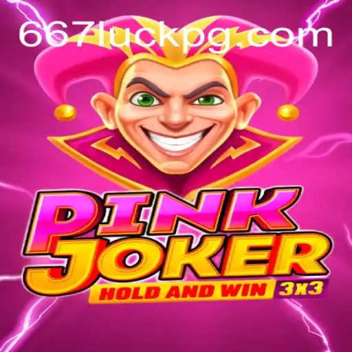 Discover the Thrills of Pinkjoker in 667luck 2026 - Melhor Cassino Online do Brasil