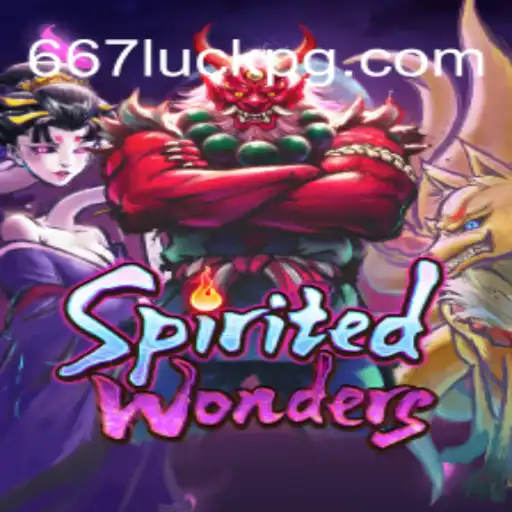 Exploring the Enchanting World of SpiritedWonders in 667luck 2026