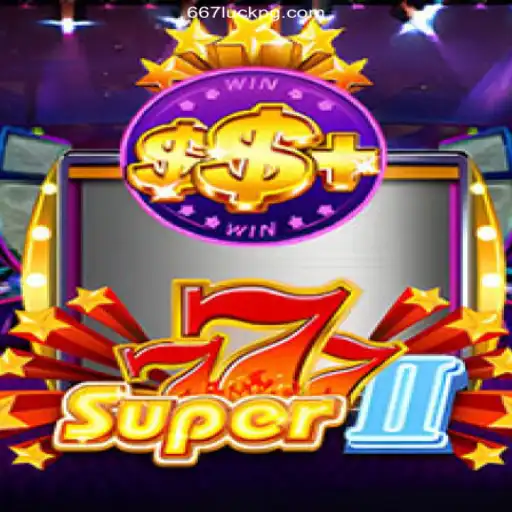 Unlock the Exciting World of Super777II and 667luck 2026 at the Best Online Casino in Brazil